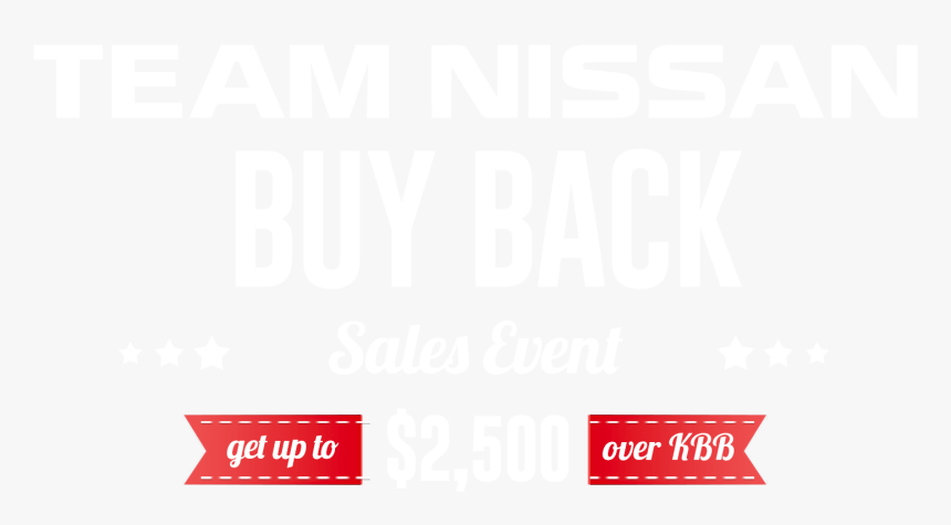Team Nissan Back Sales Event - Paper Product, HD Png Download
