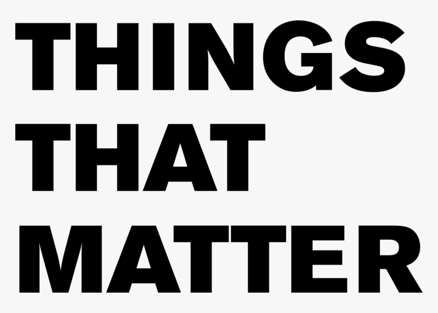 Things That Matter - Parallel, HD Png Download