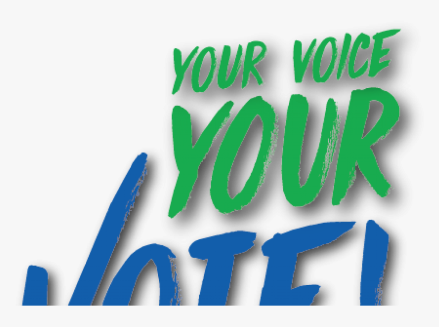 Your Voice Your Vote - Graphic Design, HD Png Download