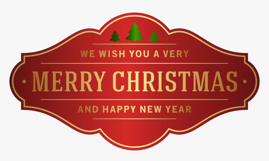 A Very Merry Christmas Clip Art With We- - Label, HD Png Download