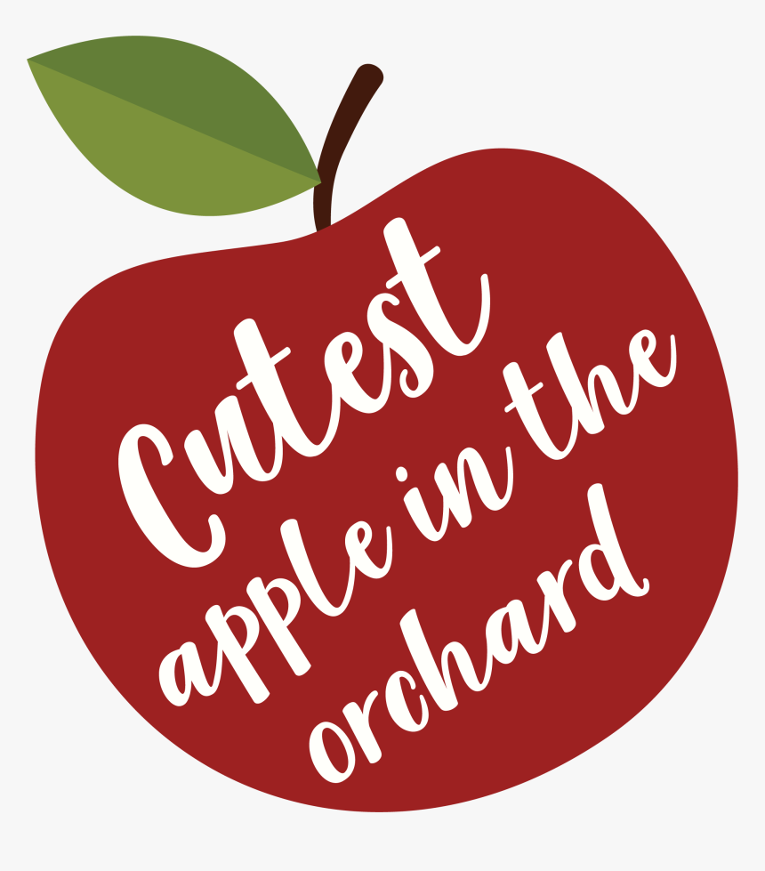 Cutest Apple In The Orchard Svg Cut File - Prohibido Fumar, HD Png Download