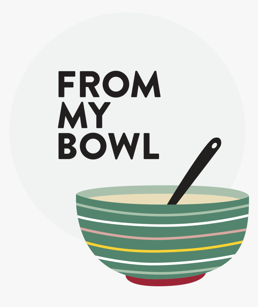 From My Bowl, HD Png Download