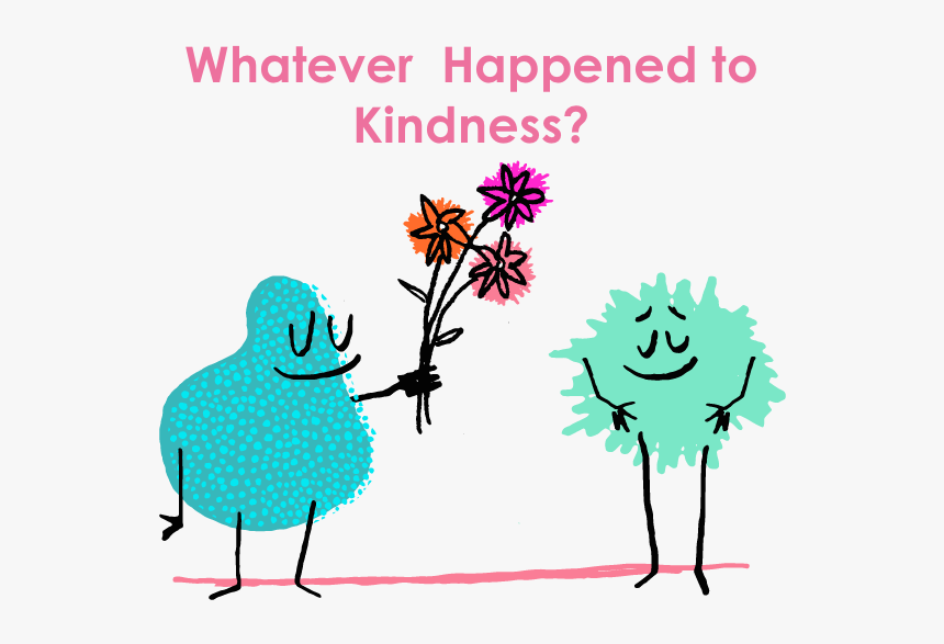 Whatever Happened To Kindness - Move On And Forget, HD Png Download
