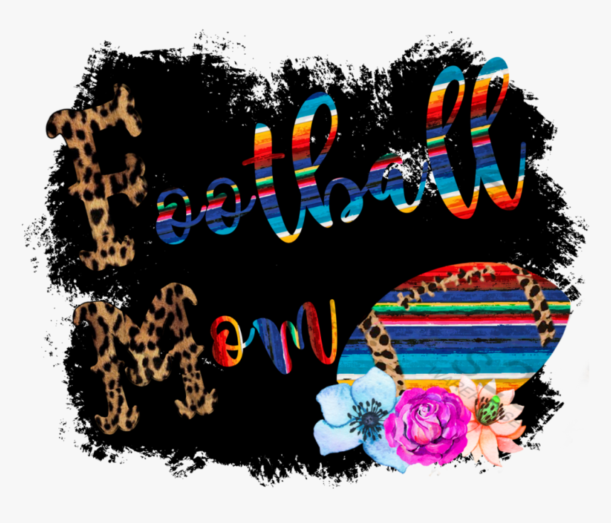Serape Football Mom Black - Graphic Design, HD Png Download
