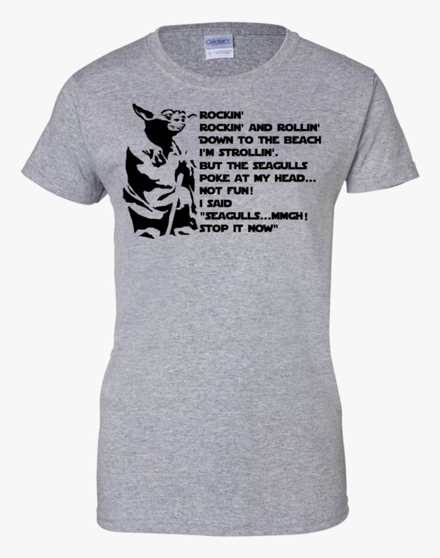 Yoda Seagulls Poke At My Head Ladies Custom 100% Cotton - Yoda Seagulls Shirt, HD Png Download
