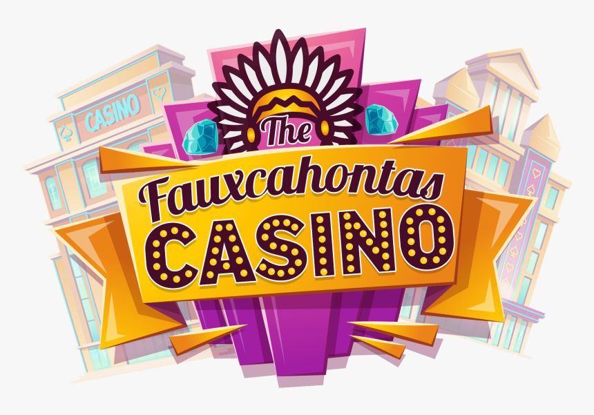 Fauxcahontas Casino Sign, HD Png Download