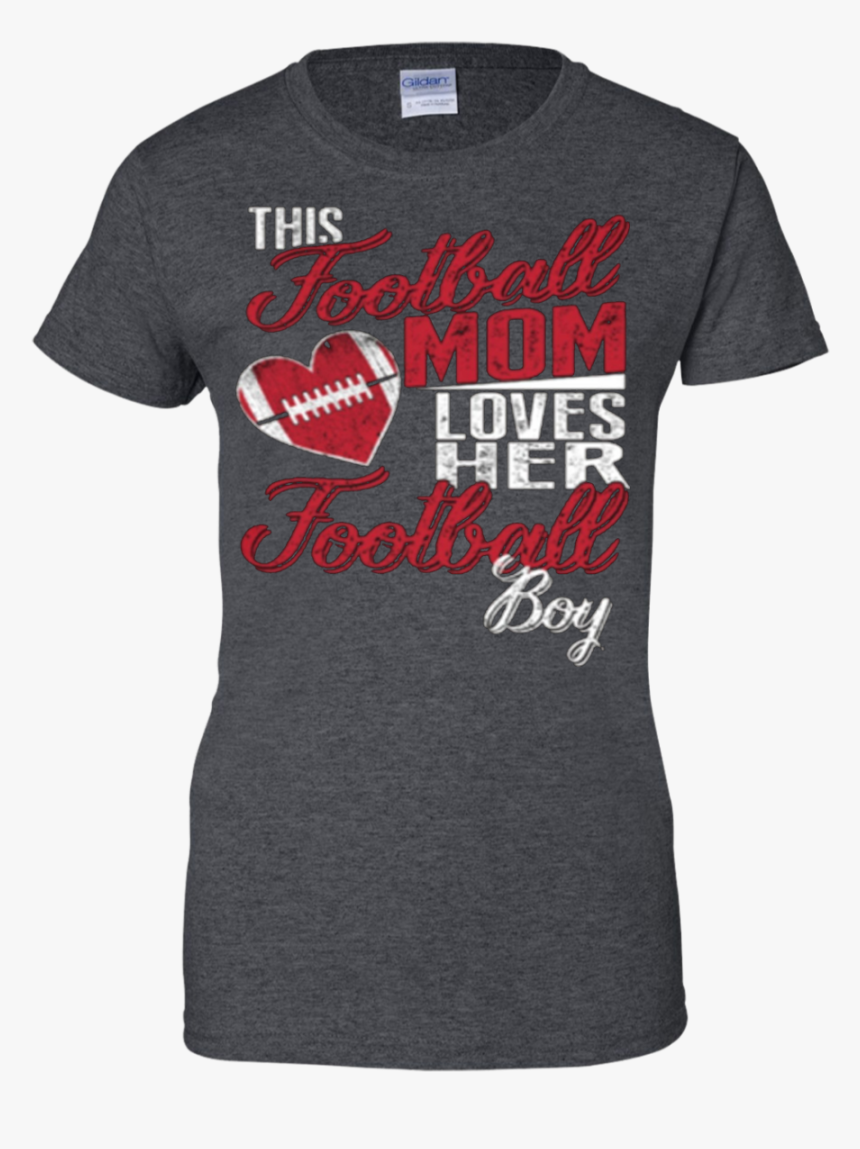 Love Shirt Football Mom Loves Her Football Boy - Active Shirt, HD Png Download