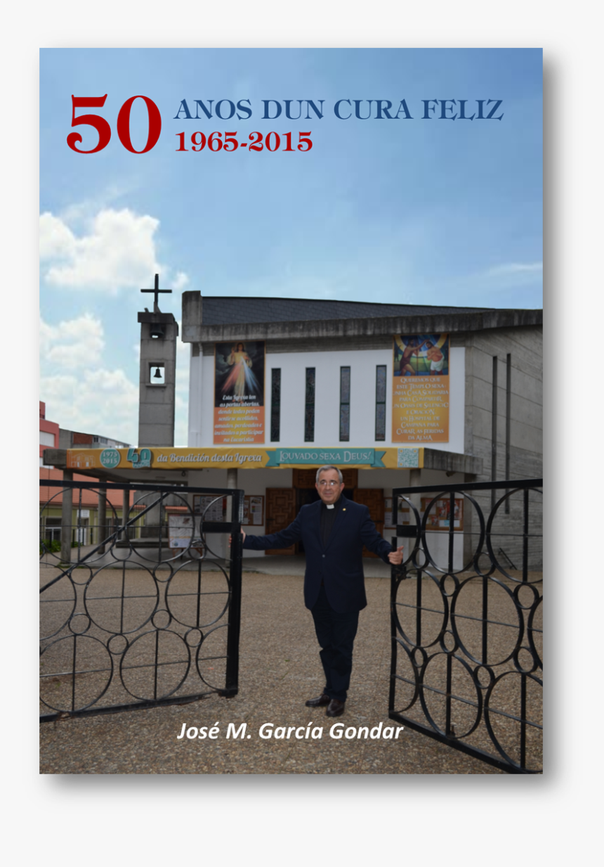 Portada 50anos - Iglesia San Xoan Carballo, HD Png Download