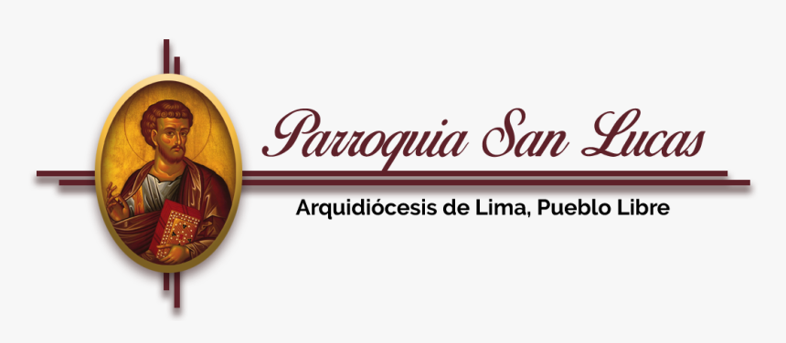 Parroquia San Lucas - Parroquia San Lucas Pueblo Libre, HD Png Download