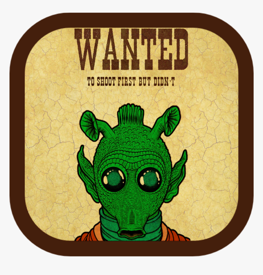 #greedo #starwars #tshirt - Wanted Poster, HD Png Download