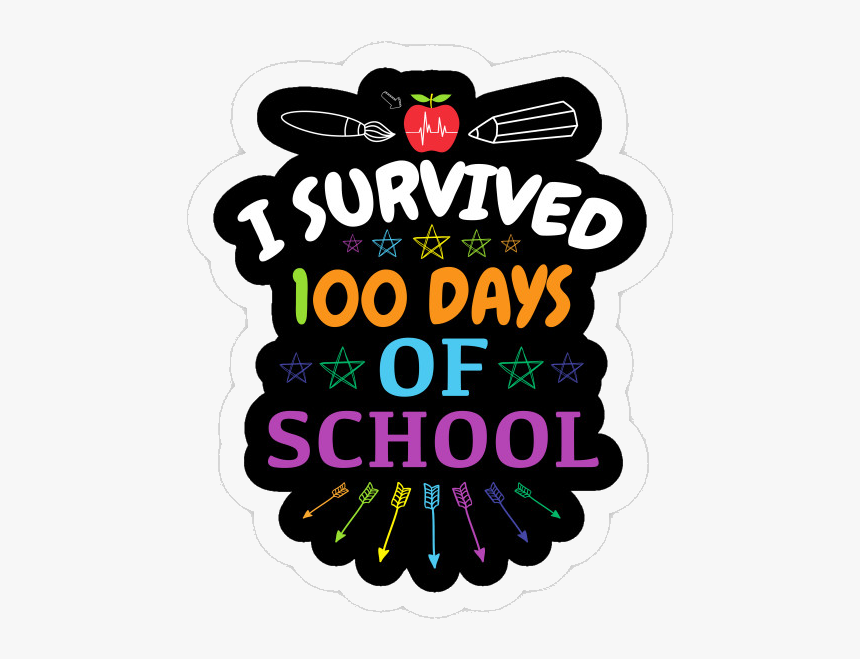 100th Day I Survive Days Of School Funny Th Happy T-shirt - Beer Pong Tournament, HD Png Download