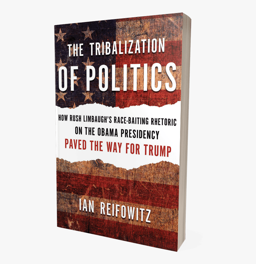 Coverbook-3dv3 - Tribalization Of Politics Ian Reifowitz, HD Png Download