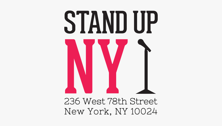 Stand Up Ny, HD Png Download