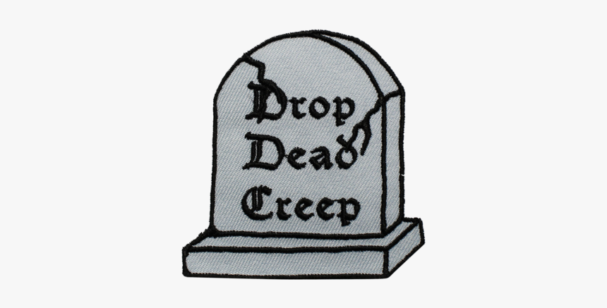 Drop Dead Creep Patch - Headstone, HD Png Download