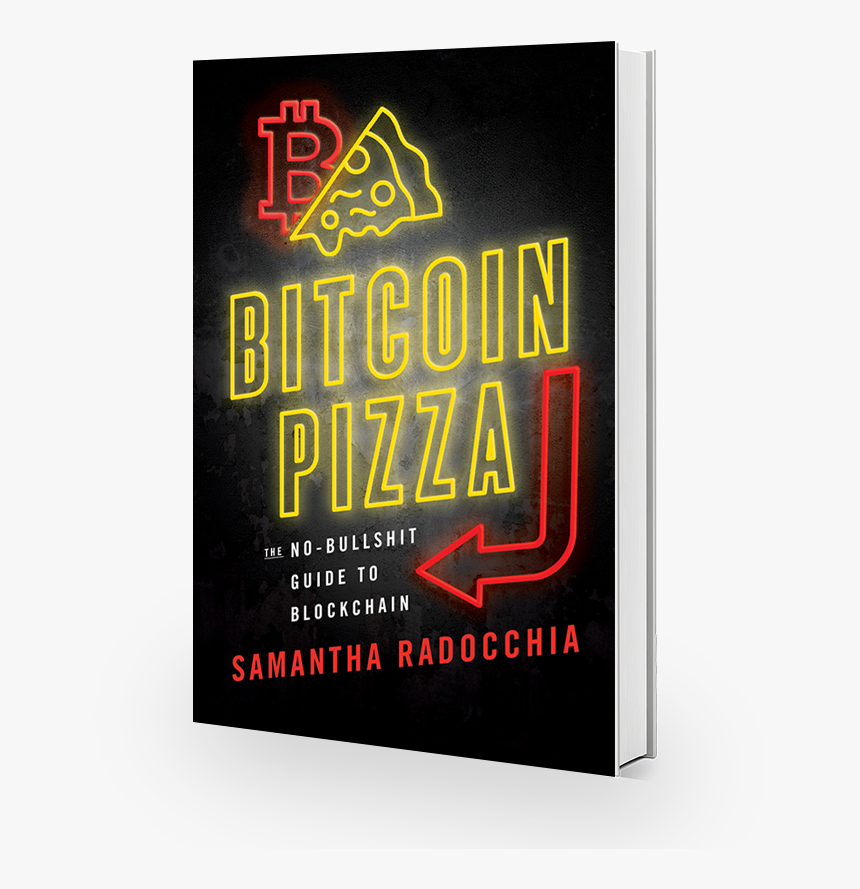 Samantha Radocchia Bitcoin Pizza Book - Graphic Design, HD Png Download