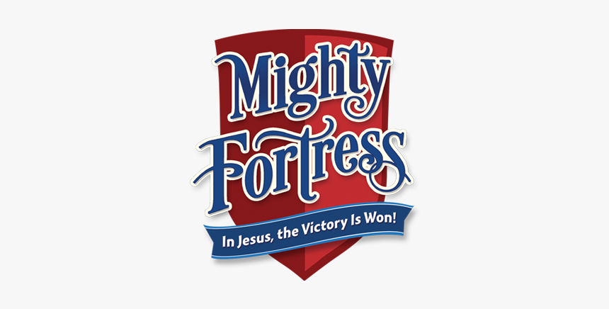 Mighty Fortress Vbs - Vacation Bible School Mighty Fortress, HD Png Download