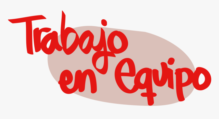 Valores Trabajo En Equipo Small - Valores De Un Equipo, HD Png Download