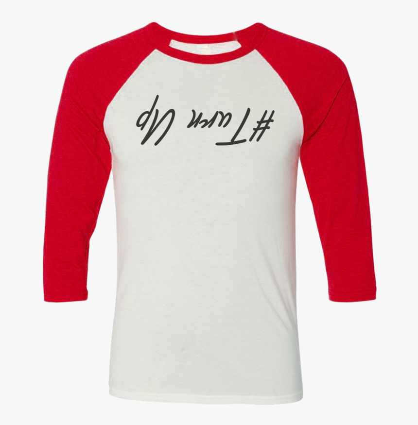Turn Up Baseball T-shirt , Png Download - Raglan Sleeve, Transparent Png