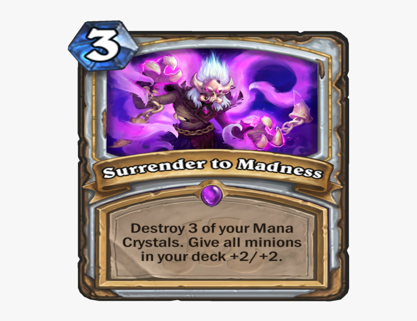 Hearthstone Surrender To Madness, HD Png Download