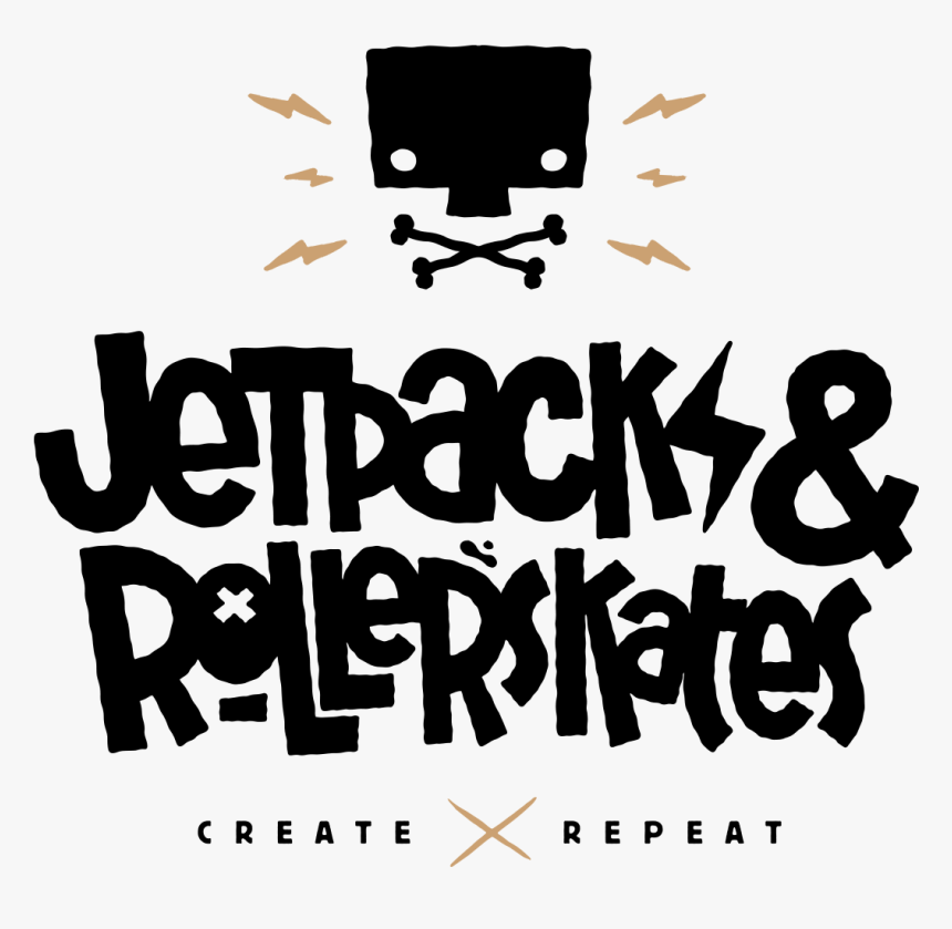 Jetpacks And Rollerskates - Poster, HD Png Download