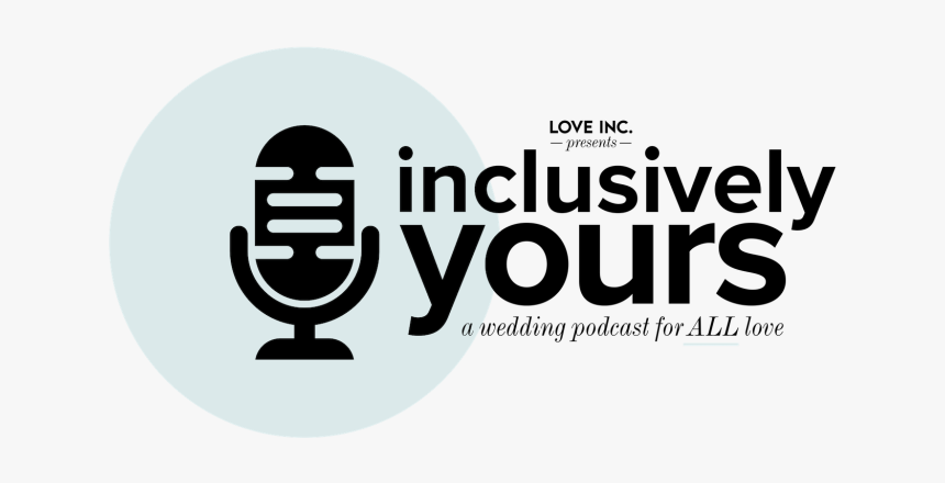 Image For Tune Into Inclusively Yours, Love Inc - Graphic Design, HD Png Download