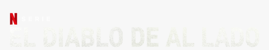 El Diablo De Al Lado - Signage, HD Png Download