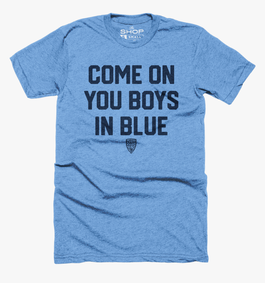 Come On You Boys In Blue 
 Data-large Image //cdn - Active Shirt, HD Png Download