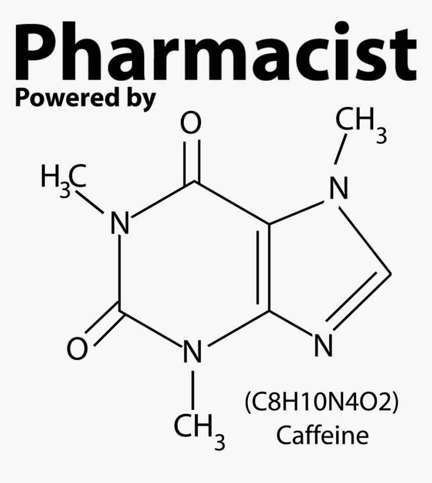 Pharmacist Powered By Caffeine, HD Png Download