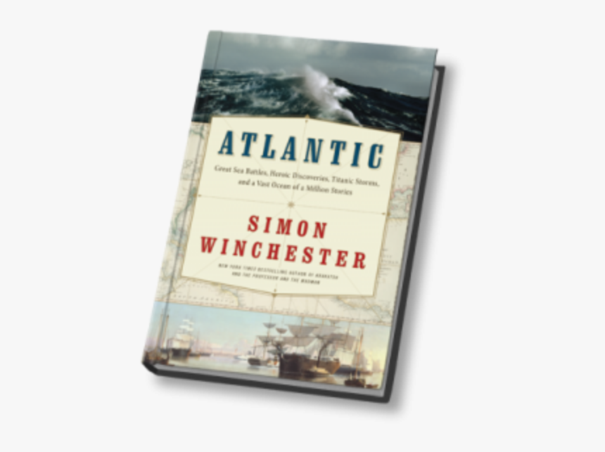 Atlantic Simon Winchester, HD Png Download