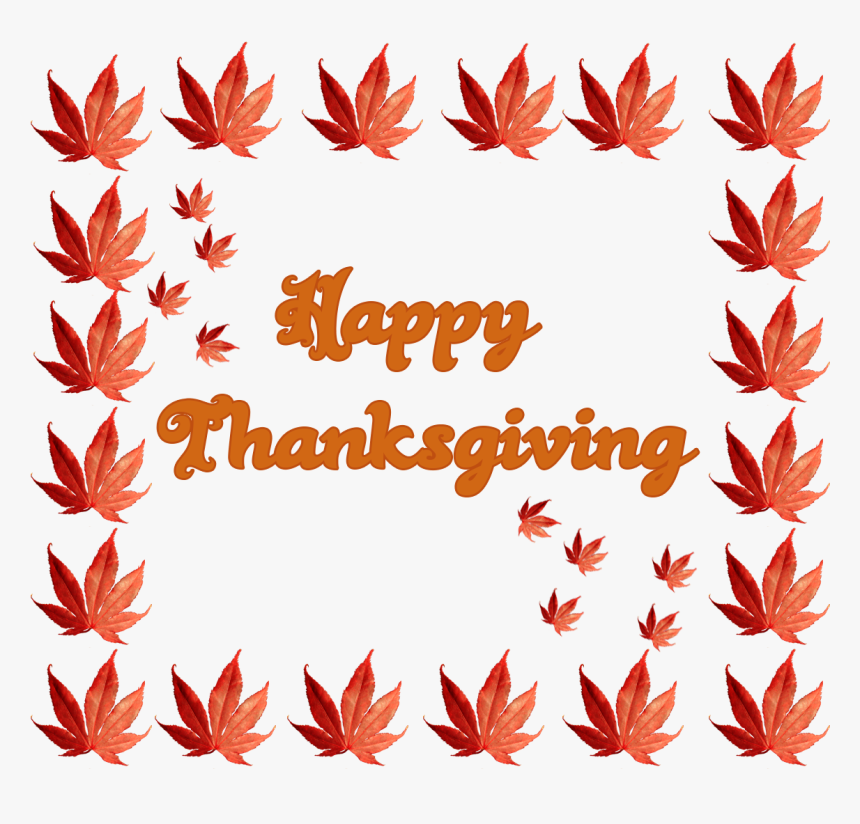 Thanksgiving Greeting With Fall Leaves - Thanksgiving, HD Png Download