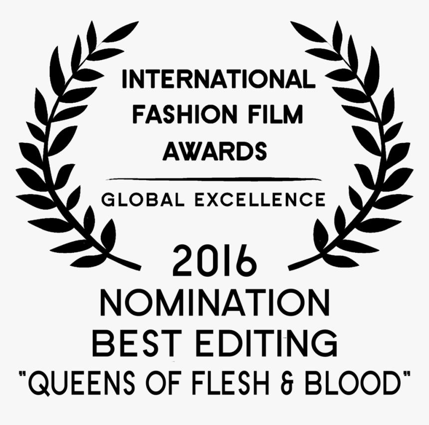 2016 Iffa Nomination Best Editing Queens Of Flesh & - Transparent Film Festival Laurel Png, Png Download