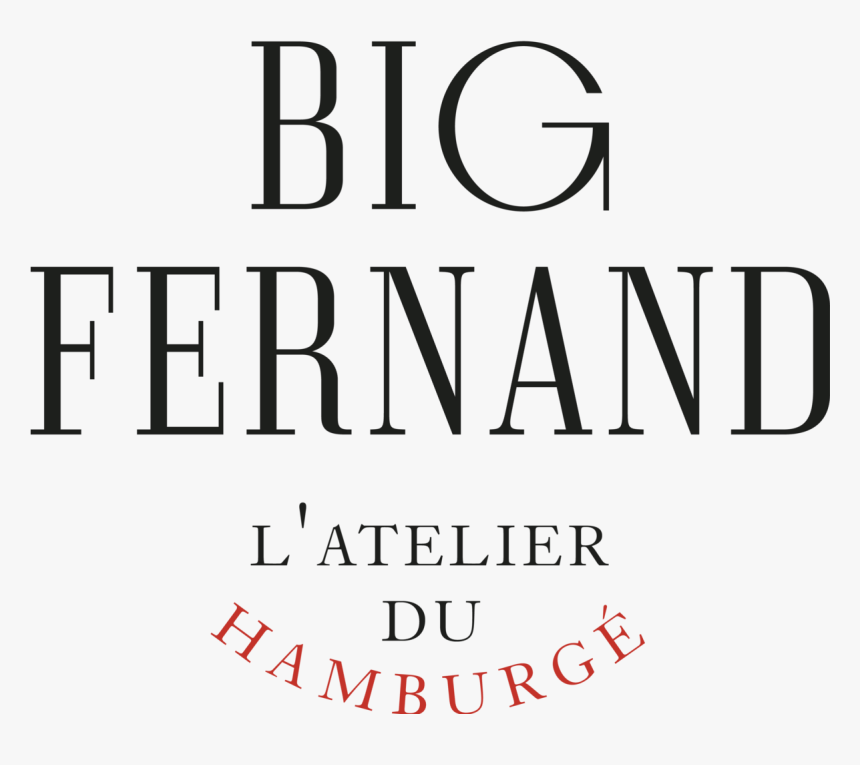 Big Fernand Burger Logo, HD Png Download