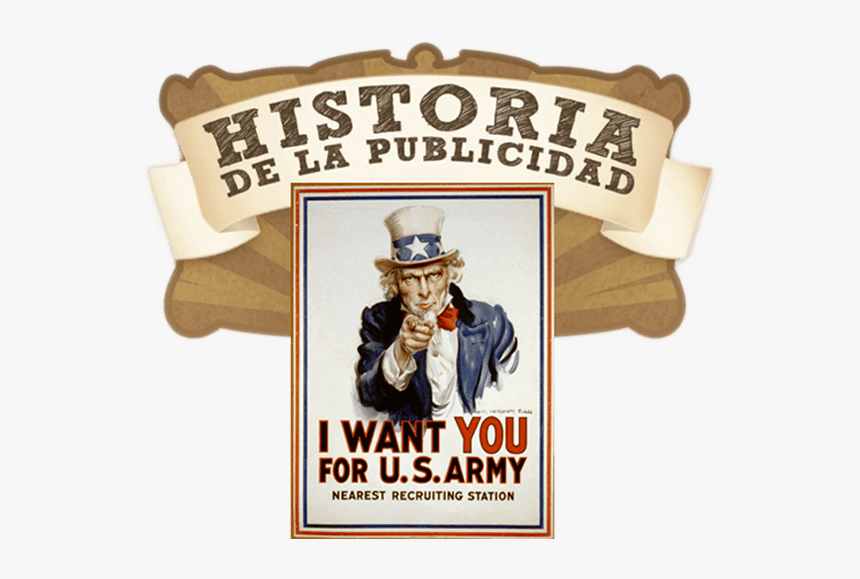 Análisis Histórico De La Publicidad - Want You For Us Army, HD Png Download