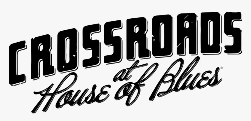 Crossroads House Of Blues, HD Png Download
