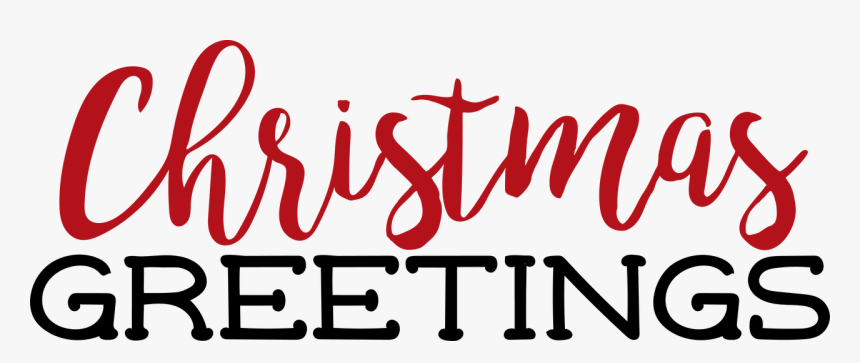 Christmas Greetings Svg Cut File - Transparent Background Seasons Greetings Png, Png Download