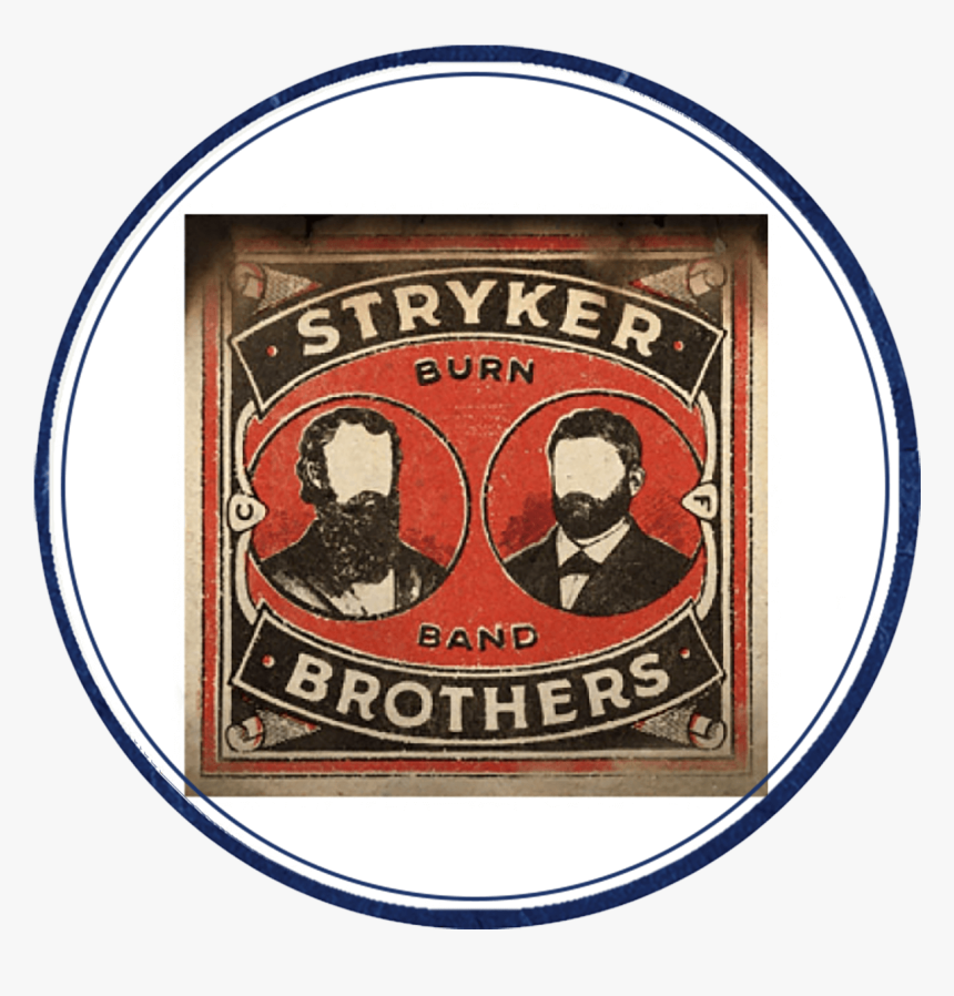 The Stryker Brothers Burn Band - Stryker Brothers Burn Band, HD Png Download