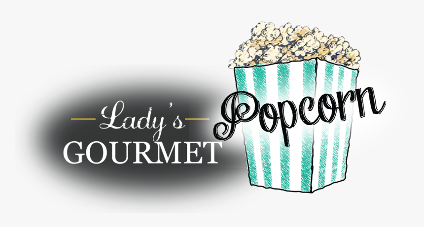 Lady’s Gourmet Popcorn - Graphic Design, HD Png Download