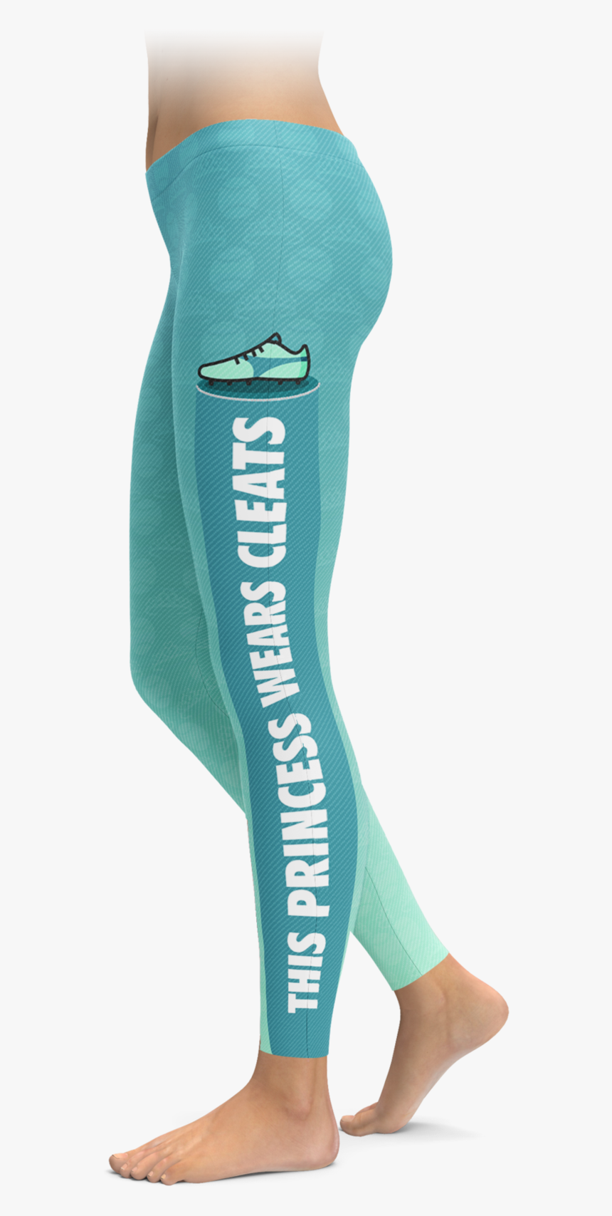 Forget Glass Slippers, This Princess Wears Cleats Leggings, HD Png Download