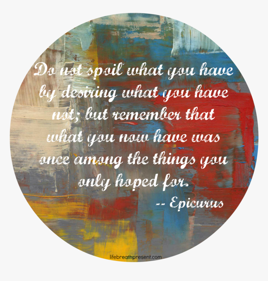 Gratitude, Quote, Epicurus, Desire - Campbellton Lighthouse Abstract, HD Png Download