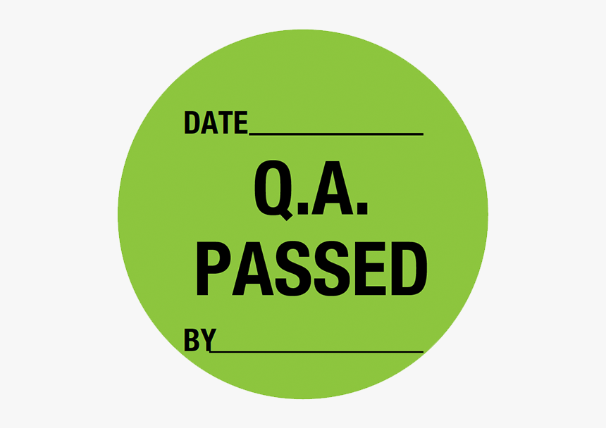 Brady Quality Assurance Label Qa Passed - Quality Assurance Png Green, Transparent Png