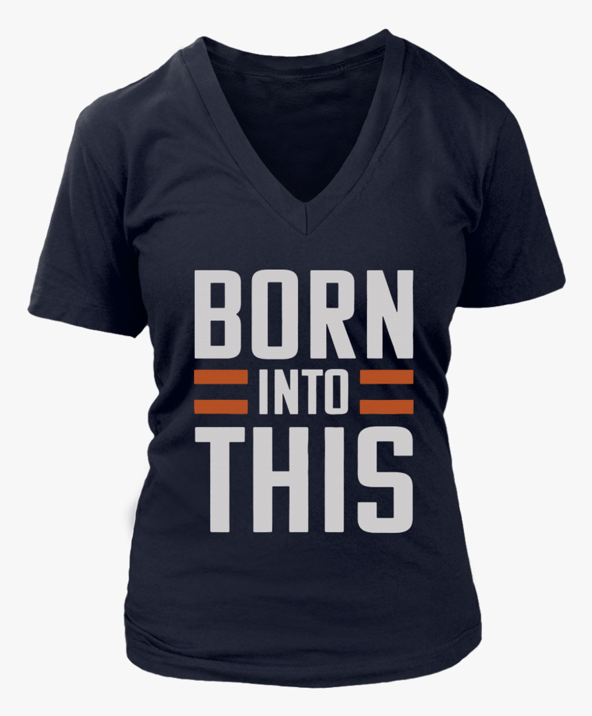 Born Into This - Active Shirt, HD Png Download