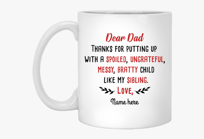 Dear Dad Thanks For My Sibling Personalized Coffee - Winnie The Pooh Cute, HD Png Download