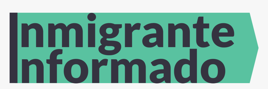Inmigrante Informado - Poster, HD Png Download