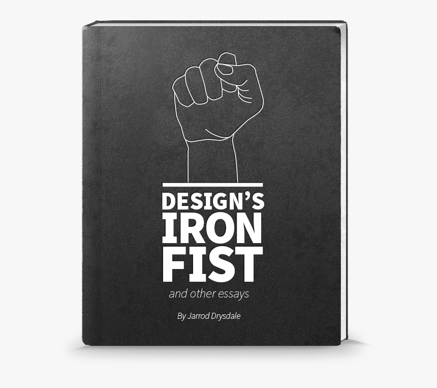 Design S Iron Fist Jarrod Drysdale - Sign, HD Png Download