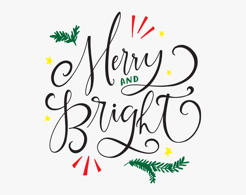 Merry And Bright Png , Png Download - Calligraphy Merry And Bright