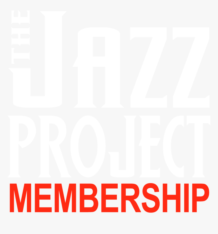 Jazz Project Membership - Poster, HD Png Download