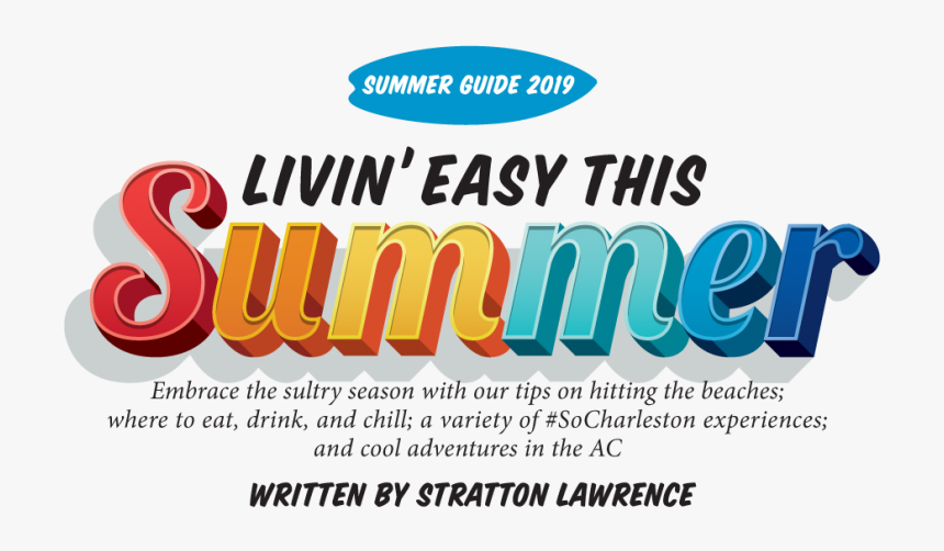 Charleston Magazine Summer Guide - Graphic Design, HD Png Download