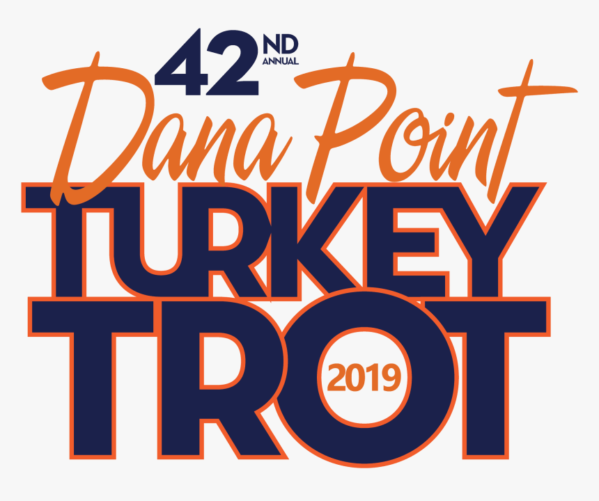 Dana Point Turkey Trot - Poster, HD Png Download