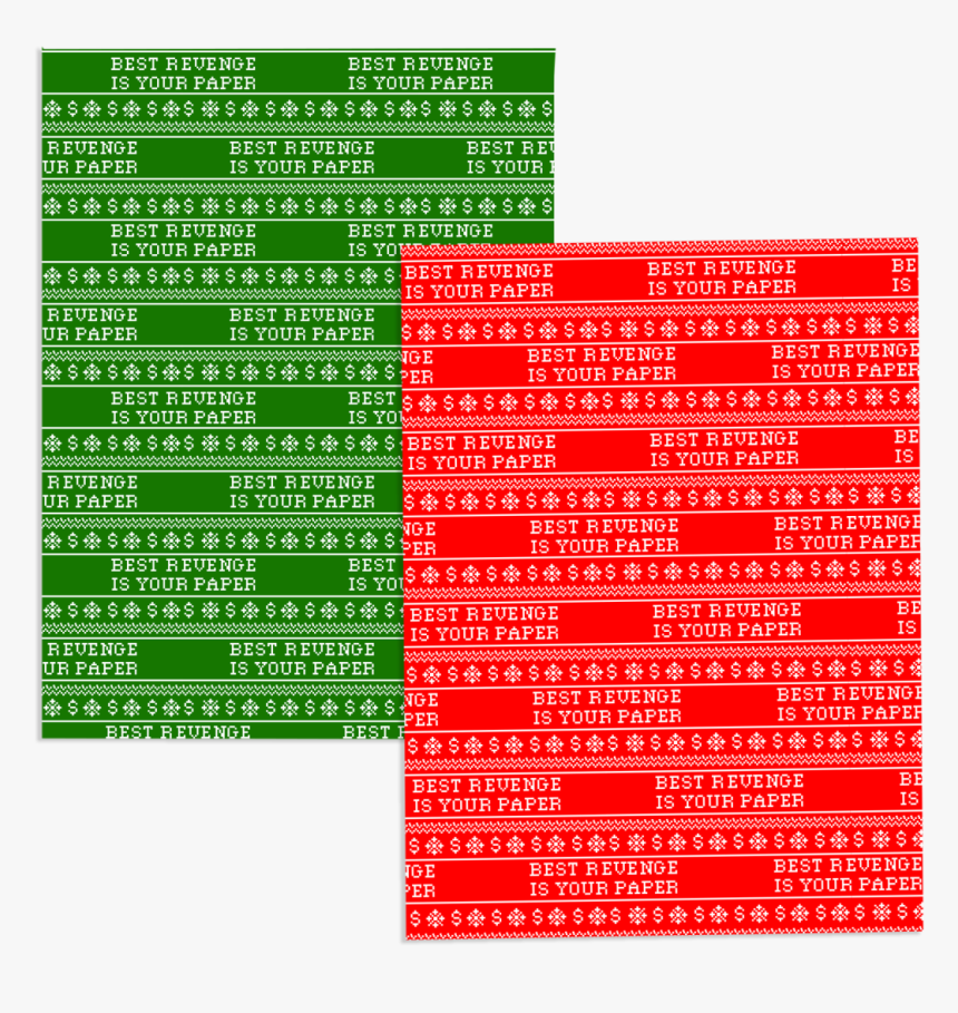 Wrappingpaper Both Xqrtft - Best Revenge Is Your Paper Wrapping Paper, HD Png Download