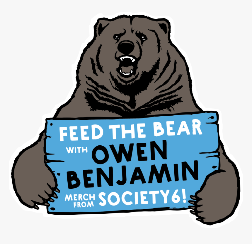 Society6 - 1-01 - Owen Benjamin Big Bear, HD Png Download